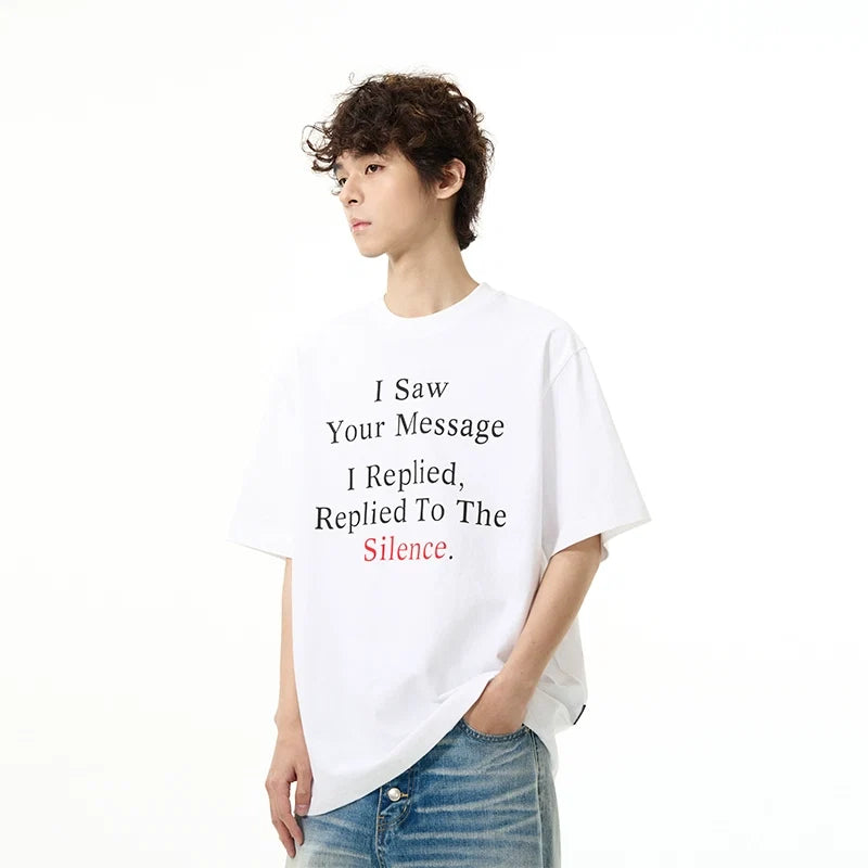 Silence Message Graphic T-Shirt - Notkicks