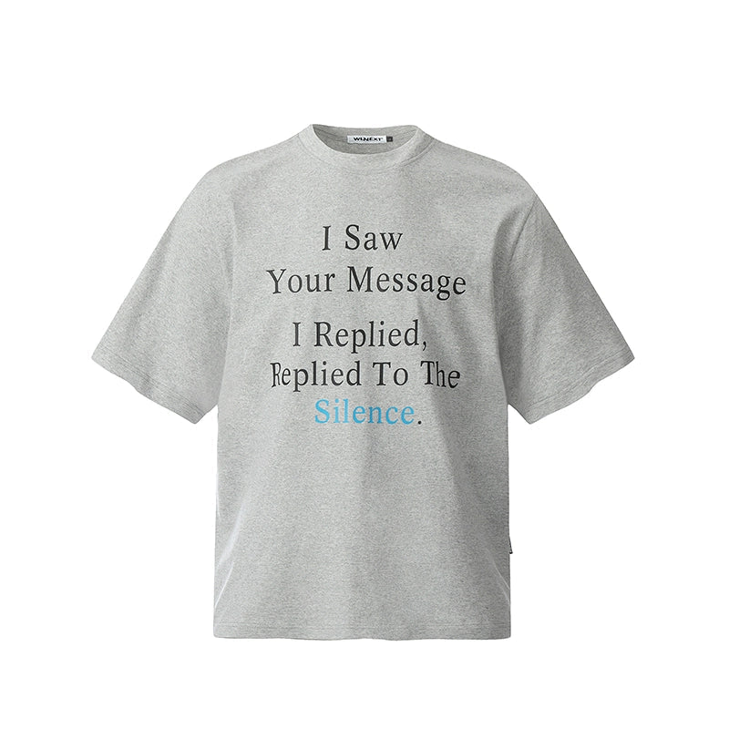 Silence Message Graphic T-Shirt - Notkicks