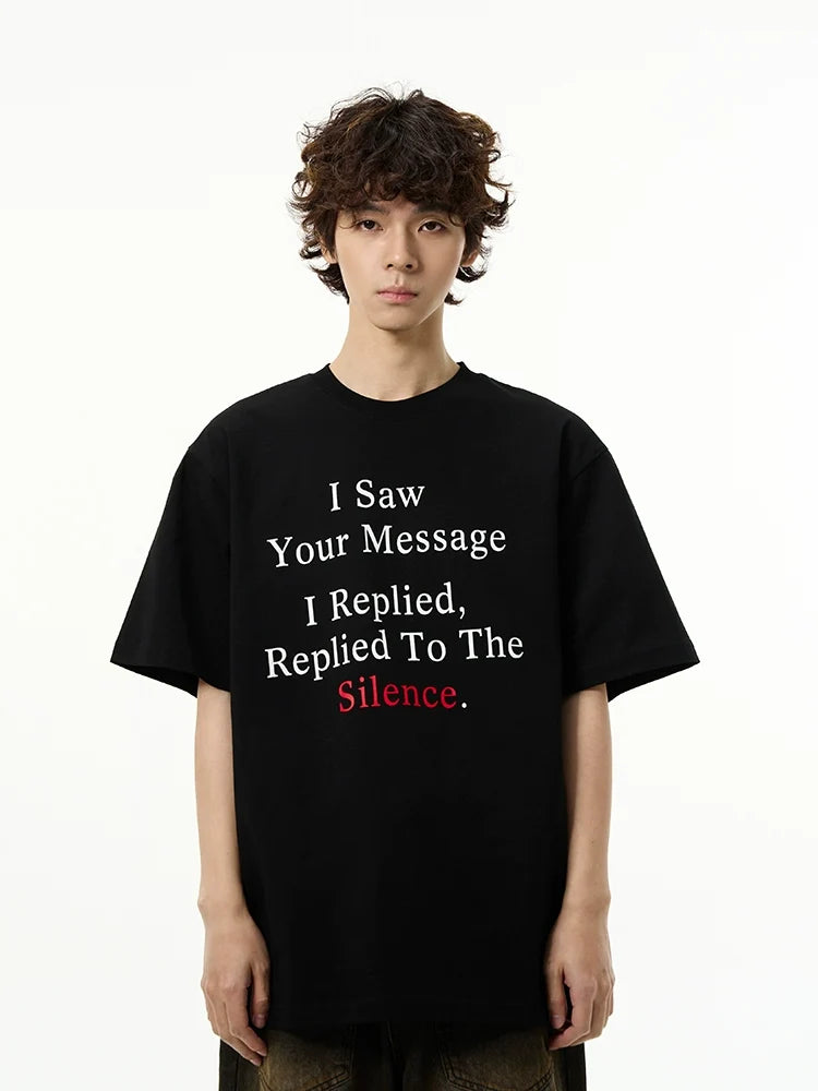 Silence Message Graphic T-Shirt - Notkicks